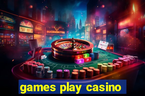 games play casino